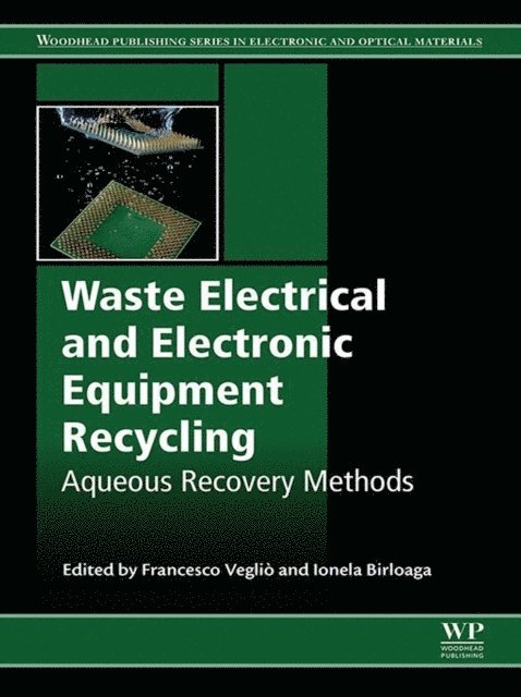 Ionela Birloaga, Francesco Veglio - Waste Electrical and Electronic Equipment Recycling, E-bok