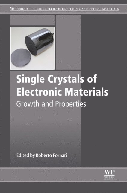 Roberto Fornari - Single Crystals of Electronic Materials, E-bok