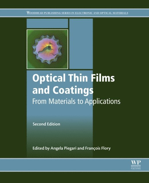 Francois Flory, Angela Piegari - Optical Thin Films and Coatings, E-bok