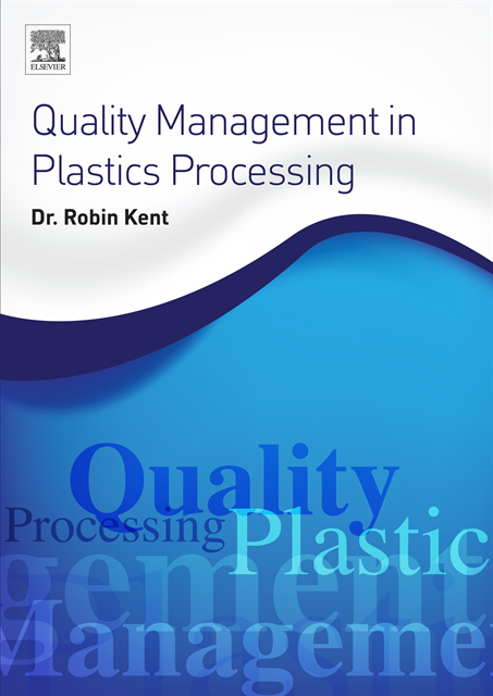 Robin Kent - Quality Management in Plastics Processing, E-bok. Tillgänglighet: Lägg i varukorg