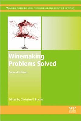 Christian E. Butzke - Winemaking Problems Solved, Häftad