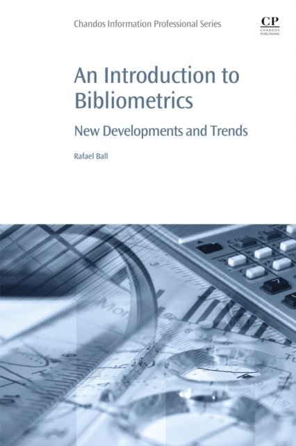 Rafael Ball - Introduction to Bibliometrics, E-bok