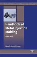 Handbook of Metal Injection Molding