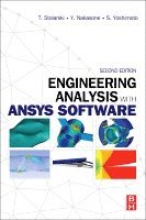 Tadeusz Stolarski, Y. Nakasone, S. Yoshimoto - Engineering Analysis with ANSYS Software, Häftad. Tillgänglighet: Lägg i varukorg