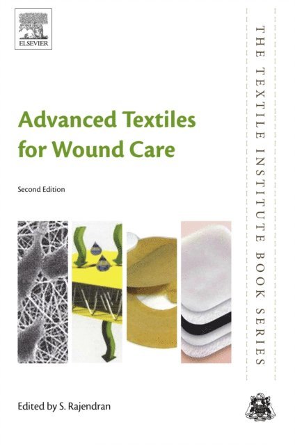 S. Rajendran - Advanced Textiles for Wound Care, E-bok