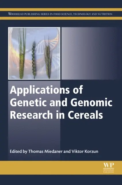 Viktor Korzun, Thomas Miedaner - Applications of Genetic and Genomic Research in Cereals, E-bok. Tillgänglighet: Lägg i varukorg