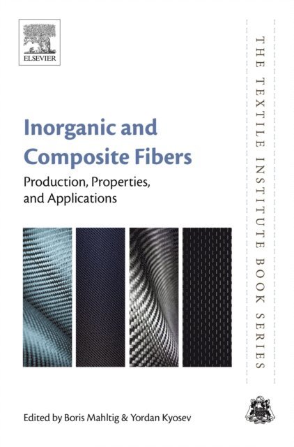 Yordan Kyosev, Boris Mahltig - Inorganic and Composite Fibers, E-bok