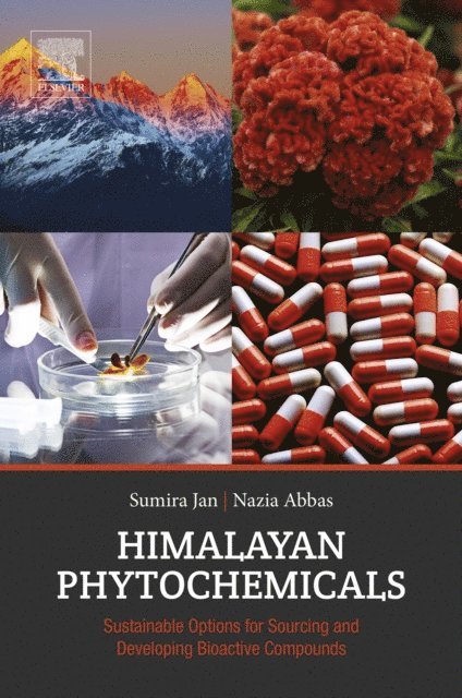 Nazia Abbas, Sumira Jan - Himalayan Phytochemicals, E-bok
