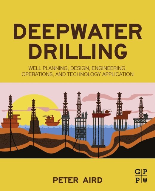 Peter Aird - Deepwater Drilling, E-bok. Tillgänglighet: Lägg i varukorg