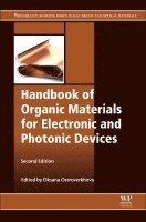 Oksana Ostroverkhova - Handbook of Organic Materials for Electronic and Photonic Devices, Inbunden