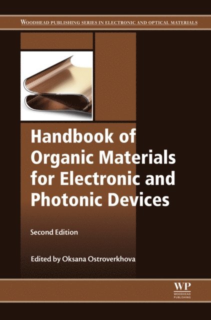 Oksana Ostroverkhova - Handbook of Organic Materials for Electronic and Photonic Devices, E-bok