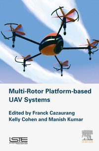 Multi-rotor Platform Based UAV Systems