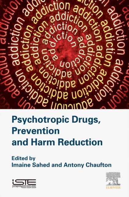 Psychotropic Drugs, Prevention and Harm Reduction