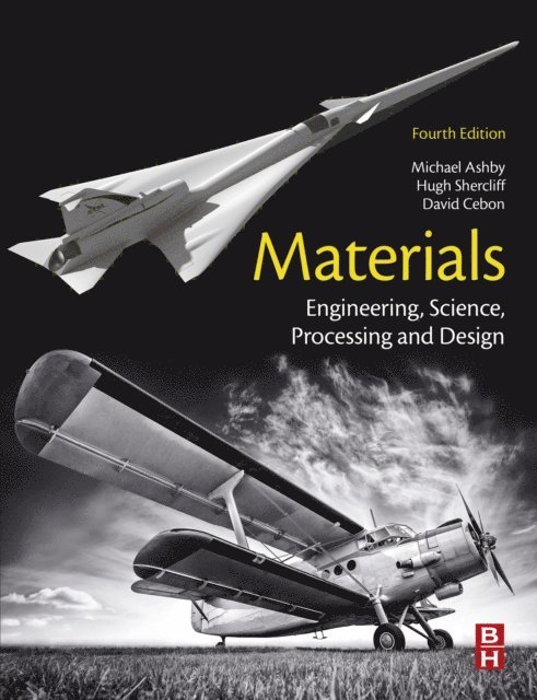 David Cebon, Hugh Shercliff, Michael F. Ashby - Materials, E-bok