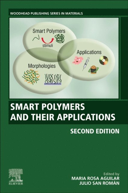Julio San Roman, Maria Rosa Aguilar - Smart Polymers and Their Applications, E-bok