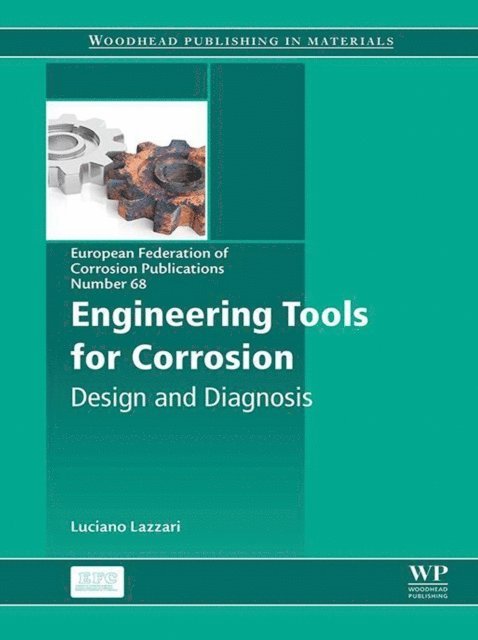 Luciano Lazzari - Engineering Tools for Corrosion, E-bok