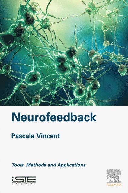 Pascale Vincent - Neurofeedback, E-bok