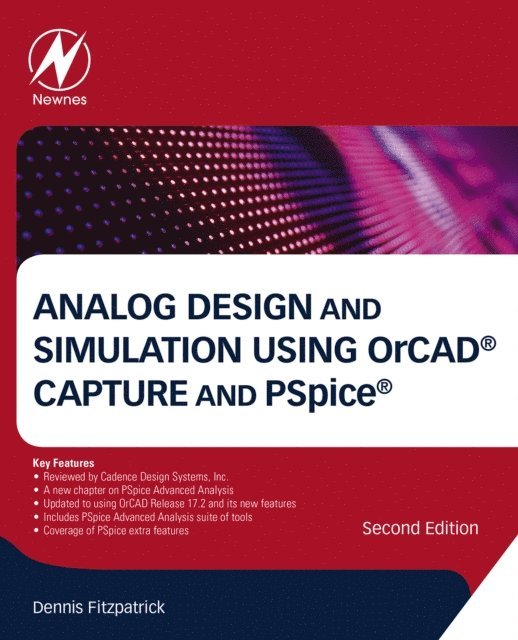 Dennis Fitzpatrick - Analog Design and Simulation Using OrCAD Capture and PSpice, E-bok. Tillgänglighet: Lägg i varukorg