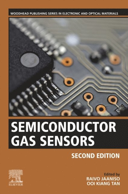 Ooi Kiang Tan, Raivo Jaaniso - Semiconductor Gas Sensors, E-bok