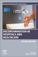 James T. Walker - Decontamination in Hospitals and Healthcare, Häftad
