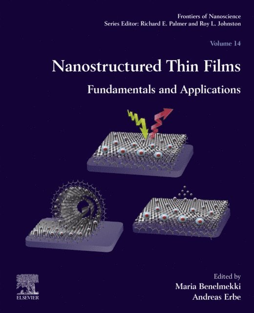 Andreas Erbe, Maria Benelmekki - Nanostructured Thin Films, E-bok