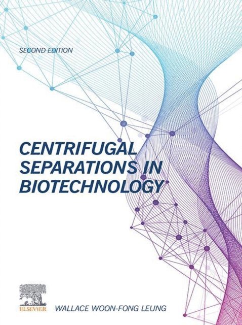 Wallace Woon-Fong Leung - Centrifugal Separations in Biotechnology, E-bok. Tillgänglighet: Lägg i varukorg
