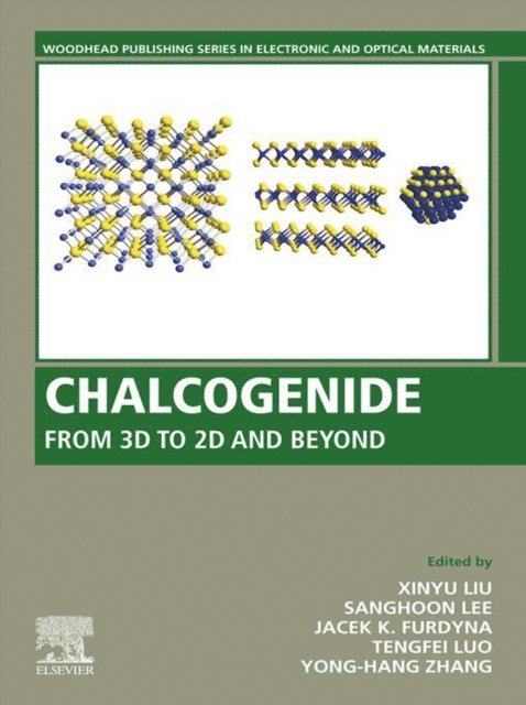 Yong Zhang, Tengfei Luo, Jacek K. Furdyna, Sanghoon Lee, Xinyu Liu - Chalcogenide, E-bok
