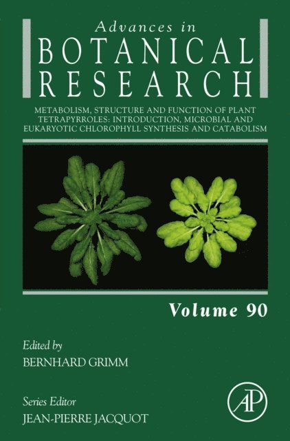 Metabolism, Structure and Function of Plant Tetrapyrroles: Introduction, Microbial and Eukaryotic Chlorophyll Synthesis and Catabolism, E-bok