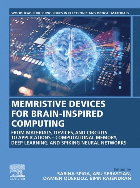 Bipin Rajendran, Damien Querlioz, Abu Sebastian, Sabina Spiga - Memristive Devices for Brain-Inspired Computing, E-bok