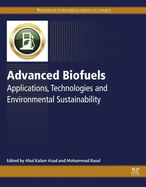 Mohammad Rasul, Kalam Abul Azad - Advanced Biofuels, E-bok