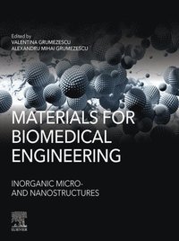 Materials for Biomedical Engineering