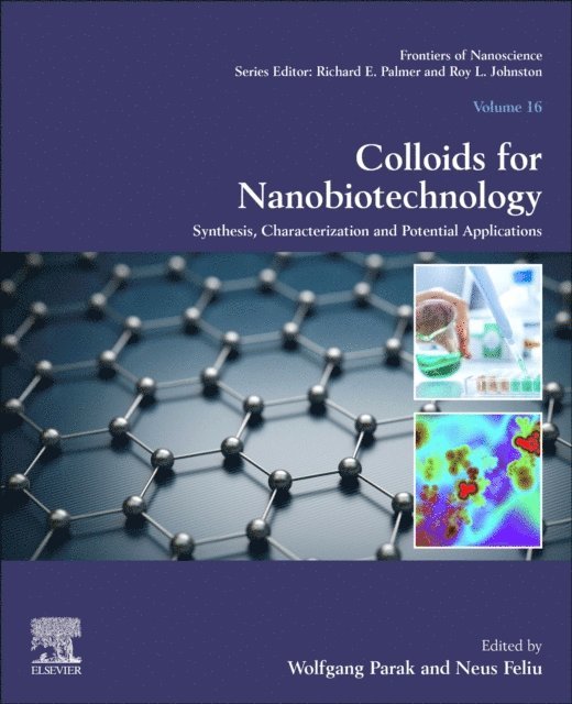 Neus Feliu, Wolfgang Parak - Colloids for Nanobiotechnology, E-bok