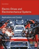 Richard Crowder - Electric Drives and Electromechanical Systems, Häftad