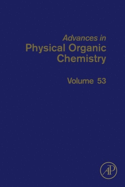 Nick Williams, Ian Williams - Advances in Physical Organic Chemistry, E-bok