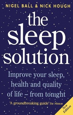 Nick Hough, Nigel Ball - Sleep Solution, Häftad