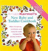 Annabel Karmel's Baby And Toddler Cookbook