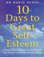 10 Days To Great Self Esteem