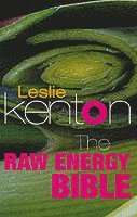 Leslie Kenton - Raw Energy Bible, Häftad. Tillgänglighet: Lägg i varukorg