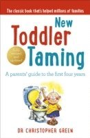 New Toddler Taming av Christopher Green, Dr Christopher Green
