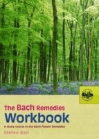 Bach Remedies Workbook av Stefan Ball