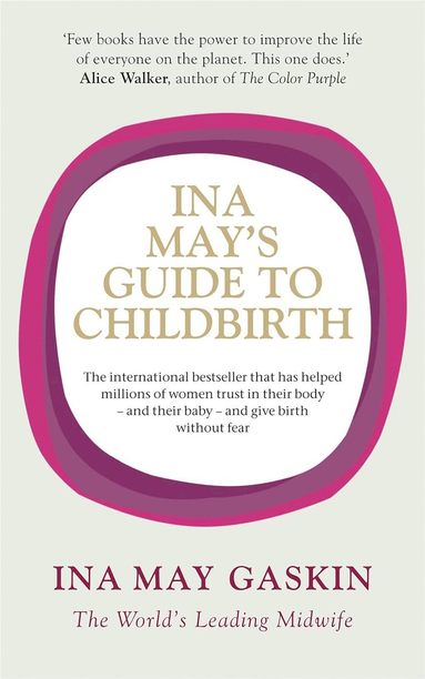 Ina May's Guide to Childbirth av Ina May Gaskin