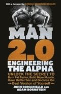 Man 2.0: Engineering the Alpha