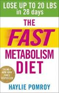 The Fast Metabolism Diet