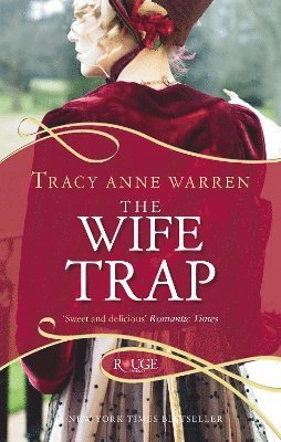 Tracy Anne Warren - Wife Trap: A Rouge Regency Romance, Häftad. Tillgänglighet: Lägg i varukorg