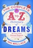 Complete A to Z Dictionary of Dreams