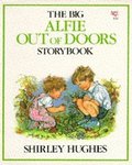 Big Alfie Out of Doors Storybook