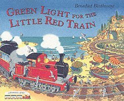 Benedict Blathwayt - Little Red Train: Green Light, Häftad