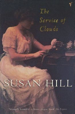 Susan Hill - Service Of Clouds, Häftad