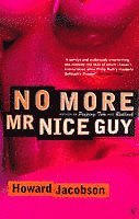 No More Mr Nice Guy