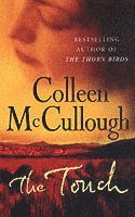 Colleen McCullough - Touch, Häftad